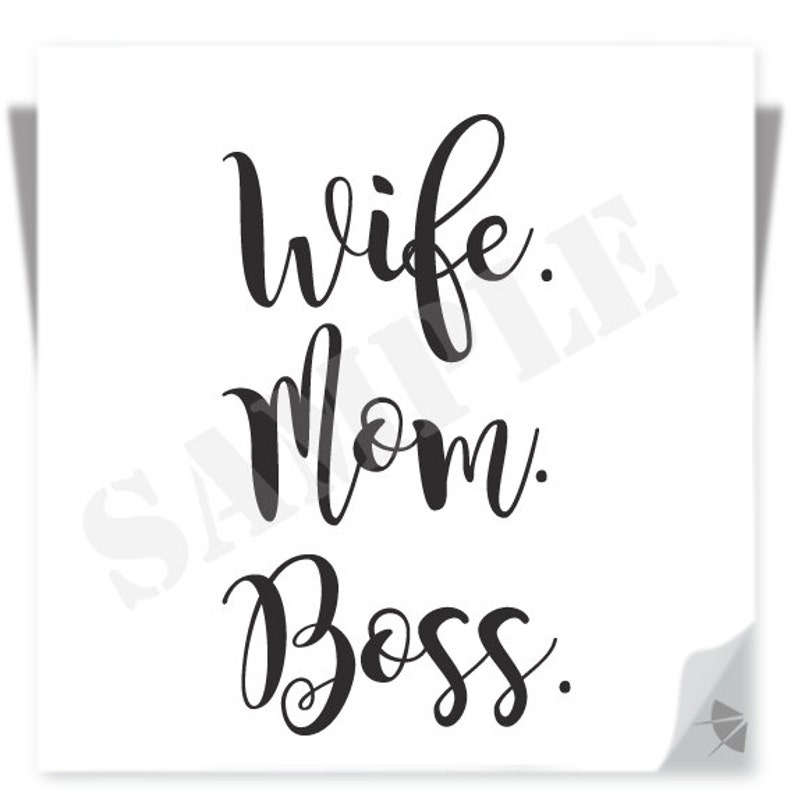 Download Wife Mom Boss / Instant Download / Clipart graphic files ...