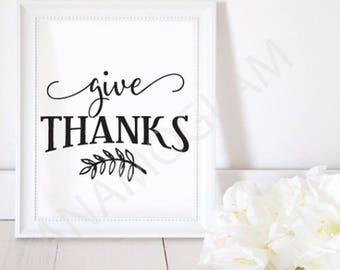 Give Thanks / Instant Download / Clipart graphic files/ Cutting File in Svg, Eps, Dxf, Png, Jpeg, Cricut, Silhouette, Thanksgiving SVG
