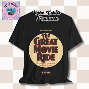 Disney Hollywood Studios Great Movie Ride Attraction Poster T-Shirt, Vintage Disney Tee, Hollywood Studios Shirt, Movie Lover, MGM Studios