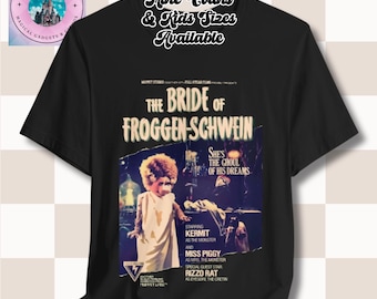 Muppet Movie Poster Tee, Bride of Froggen-Schwein T-Shirt, Hollywood Studios Attraction Shirt, Unisex Tee, Movie Spoof Shirt