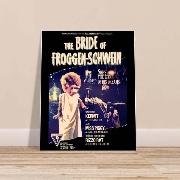 Muppet Vision 3D: Bride of Frankenstein Spoof Poster - Bride of Froggen-Schwein - Miss Piggy, Kermit & Rizzo - Unique Wall Art 8 x 10
