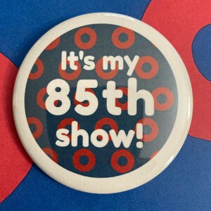 Phish 85 show pin pin back button