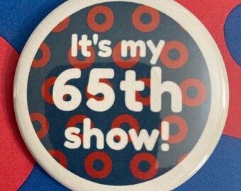 Phish 65 Show Pin Button