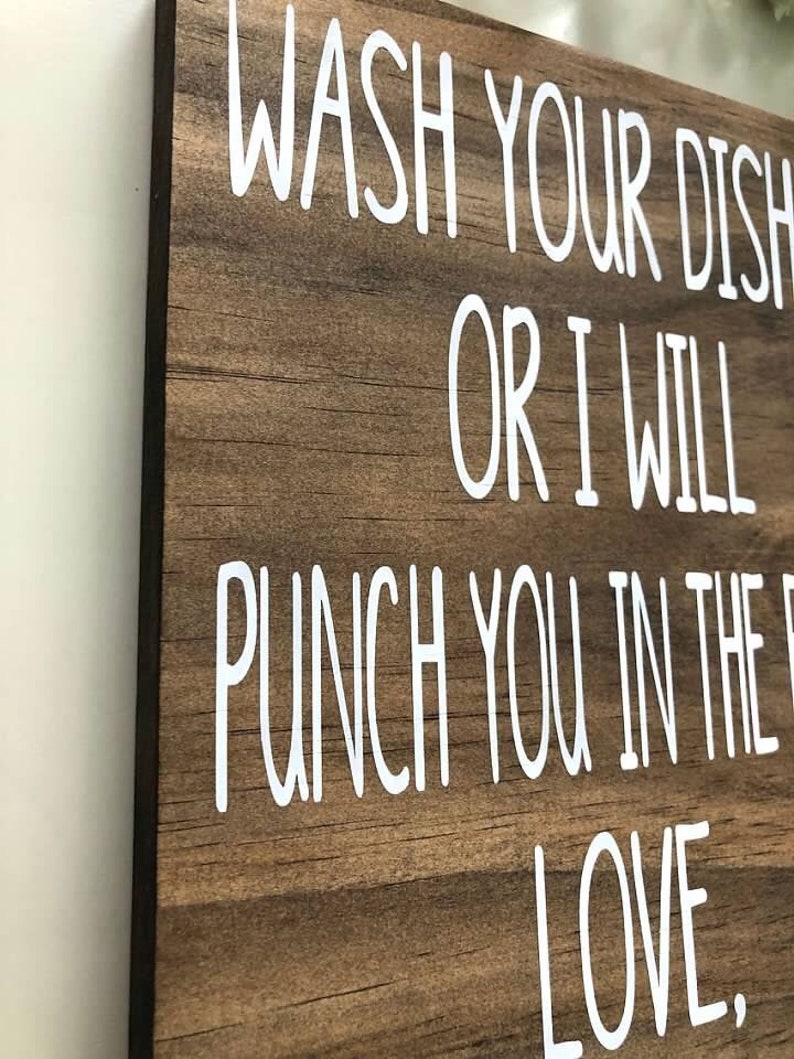 Wash Your Dishes Funny Kitchen Sign Funny Signs Kitchen Etsy