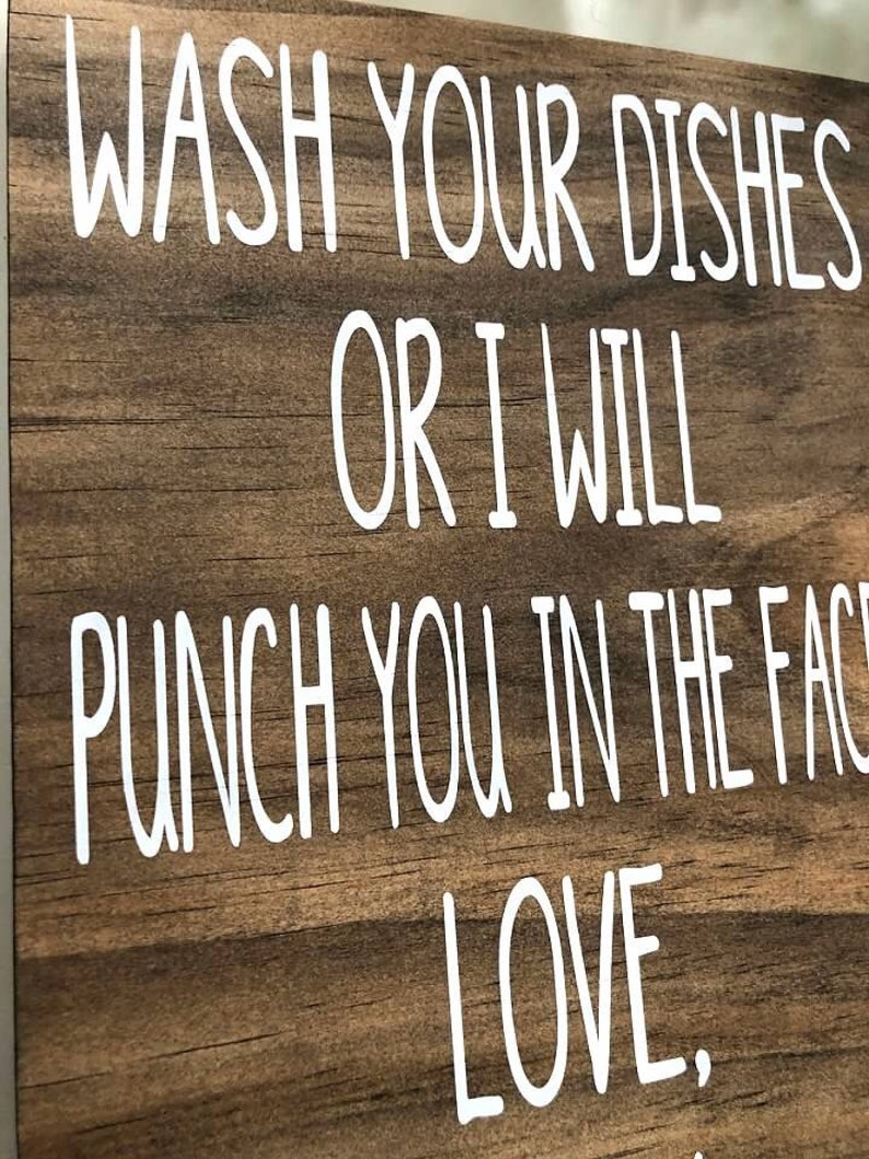 Wash Your Dishes Funny Kitchen Sign Funny Signs Kitchen Etsy