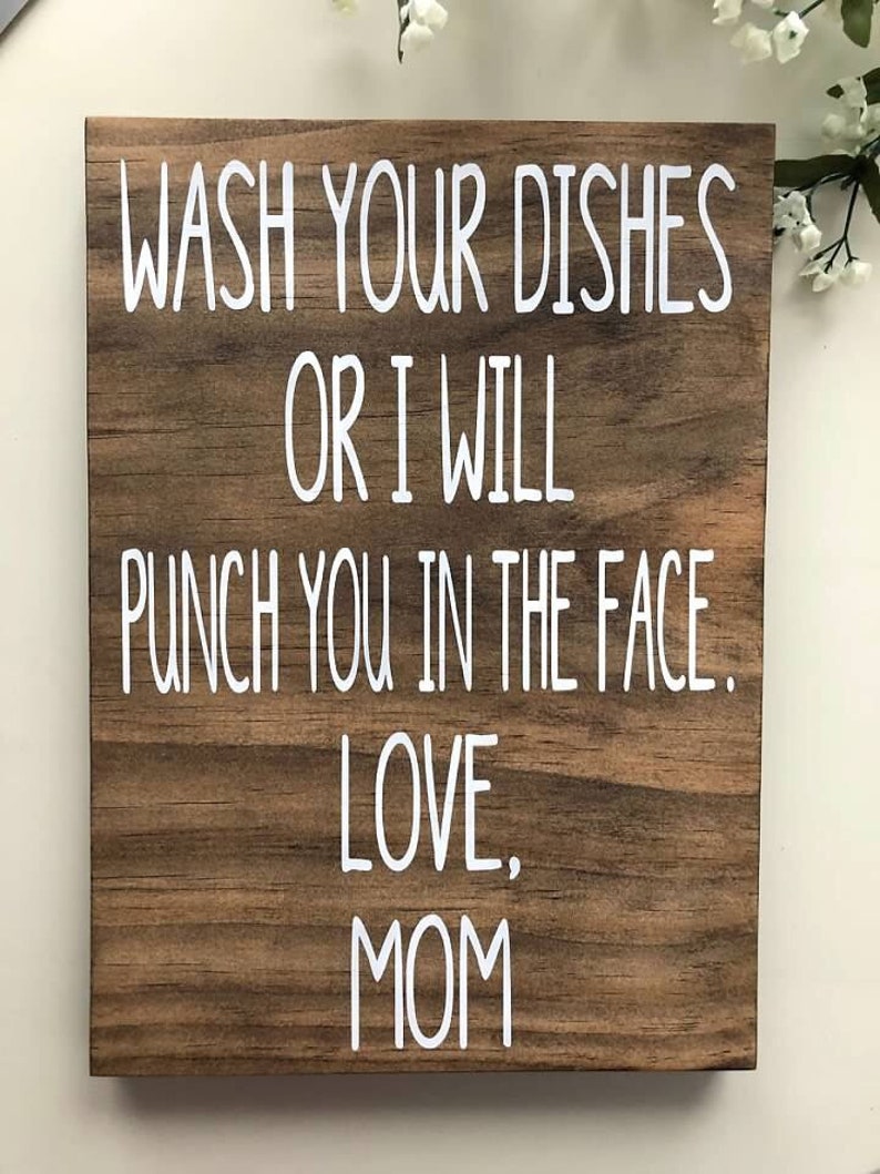 Wash Your Dishes Funny Kitchen Sign Funny Signs Kitchen Etsy