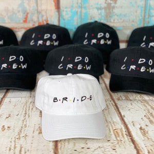 Friends Bride hat, Bride to be gift, Friends Bachelorette Hats, Bridal Party Hats, Bridesmaid Hats, Embroidered hat, Gift for bride