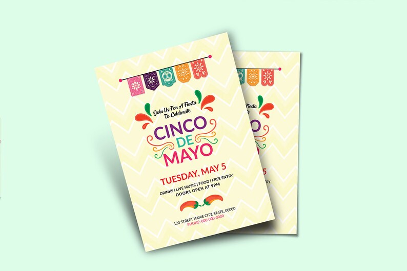 May include: A yellow and white invitation with a colorful Cinco de Mayo design. The text reads "Join us for a fiesta to celebrate Cinco de Mayo, Tuesday, May 5. Drinks, live music, food, free entry. Doors open at 9pm. 123 Street Name, City, State, 00000. Phone: 000-000-0000."