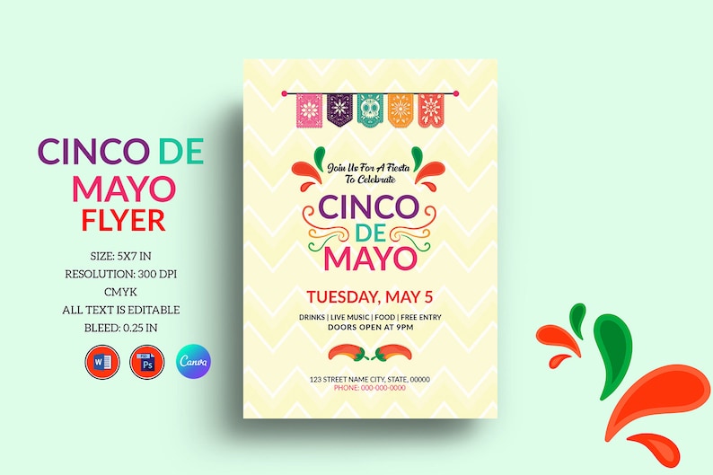 May include: A yellow and white chevron patterned flyer with the text "Cinco de Mayo" in colorful letters. The flyer advertises a Cinco de Mayo celebration with free entry, live music, food, and drinks. The flyer also includes the date, time, and location of the event.