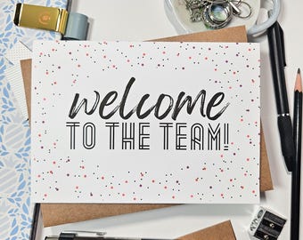Welcome to the Team Greeting Card for New Employee