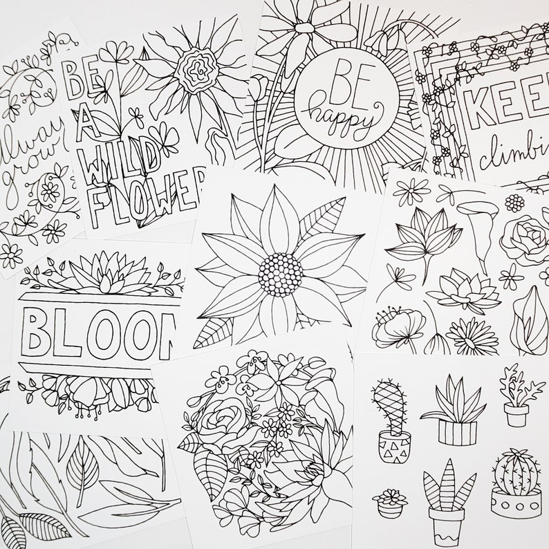 May include: Set of eight black and white printable colouring pages featuring floral designs and inspirational quotes. The quotes include "Be a Wild Flower", "Bloom", "Be Happy", "Always Grow", and "Keep Climbing".
