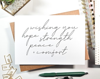 Minimalist Sympathy Card - Simple Condolences Card - Wishing you Hope Strength Peace and Comfort