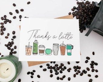 Coffee Themed Thank You Greeting Card - Thanks a Latte Card