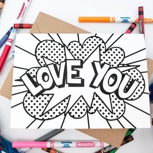 Love You Greeting Card For Kids to Color - Love You Coloring Card from Kids