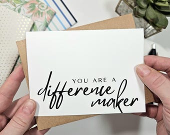 You Are A Difference Maker - Motivational Thank You Card