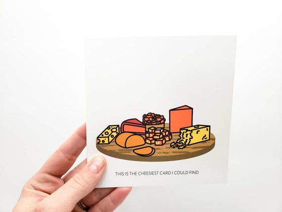 Sarcastic Cheese Pun Greeting Card - Funny Anniversary or Love Greeting Card