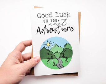 Good Luck on Your Next Adventure Card - Good Luck Greeting Card