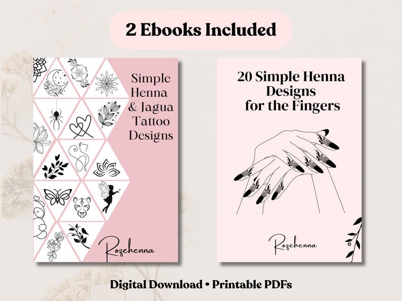 May include: Two digital ebooks with pink covers. The left cover features various black line art tattoo designs, and the right cover displays a hand with henna designs. The text reads "2 Ebooks Included", "Simple Henna & Jagua Tattoo Designs", and "20 Simple Henna Designs for the Fingers".
