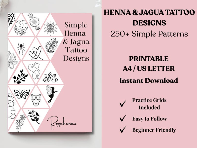 May include: A pink and white printable guide titled "Simple Henna & Jagua Tattoo Designs" with 250+ patterns. The cover features black line art designs. Text includes "Printable A4/US Letter" and "Instant Download."