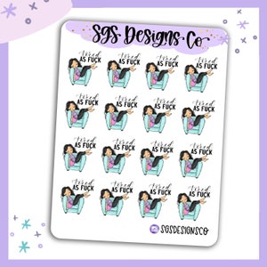 Miss  Lady Tired as F* Sticker Sheet