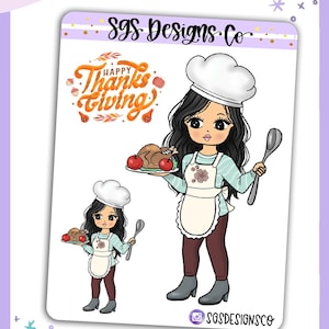 Puede incluir: Una hoja de pegatinas con dos ilustraciones de un personaje con gorro de chef, suéter azul claro, delantal blanco y pantalones oscuros. El personaje sostiene una bandeja con un pavo asado y una cuchara. Texto Happy Thanksgiving y SGS Designs Co.