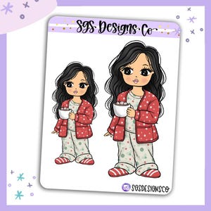 Puede incluir: Una hoja de pegatinas con dos ilustraciones de un personaje de pelo negro largo, con una rebeca roja de estrellas blancas sobre un pijama claro con estampado verde, sosteniendo una taza blanca. El texto dice SGS Designs Co.