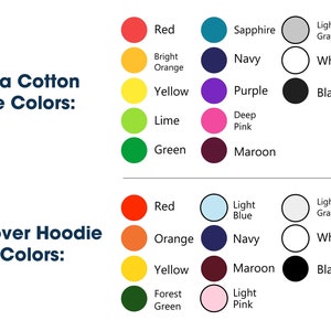 May include: Color chart showing available colors for Ultra Cotton Tee and Pullover Hoodie. Ultra Cotton Tee colors include red, bright orange, yellow, lime, green, sapphire, navy, purple, deep pink, and maroon. Pullover Hoodie colors include red, orange, yellow, forest green, light blue, navy, maroon, light pink, light gray (heather), and black.