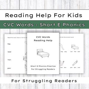 Puede incluir: Material educativo para niños. La imagen muestra tres páginas blancas con texto negro y dibujos lineales. Las páginas se titulan "Reading Help For Kids" y "CVC Words - Short E Phonics". Las páginas contienen ejercicios para lectores con dificultades.