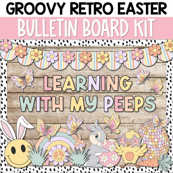Groovy Retro Easter Bulletin Board Kit, Spring Bulletin Board Kit, Classroom Decor, Printable Classroom Decor, Retro Classroom Posters
