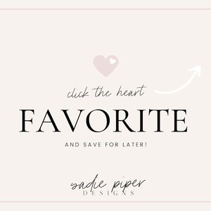 以下が含まれることがあります： ピンクのハートと、テキスト「click the heart FAVORITE AND SAVE FOR LATER!」を指す矢印が描かれた白い背景。テキスト「sadie piper DESIGNS」が下にあります。