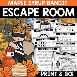 May include: An escape room game for kids featuring a cartoon bandit character stealing maple syrup. The game includes nine clues with different activities like word searches, number puzzles, and counting letters. The text on the image reads "Maple Syrup Bandit Escape Room Print & Go!"