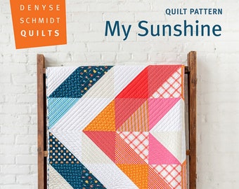 My Sunshine Quilt Pattern DSQ021 From Denyse Schmidt Quilts