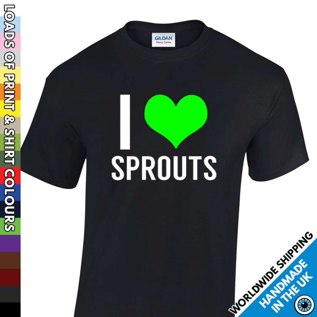 Mens I Love Sprouts T Shirt Funny Brussel Sprouts Christmas Etsy