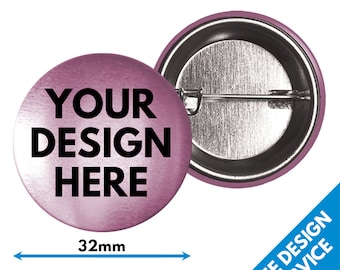 32mm Metallic Custom Badges • Personalised Printed Badge • Hen Stag Promotional