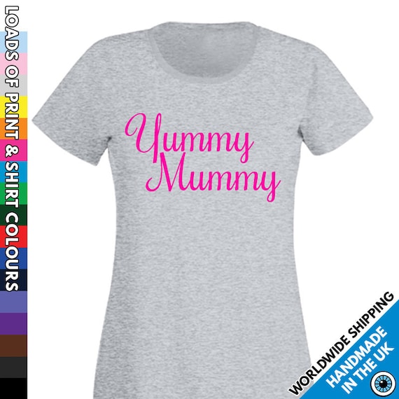 yummy mummy t shirt