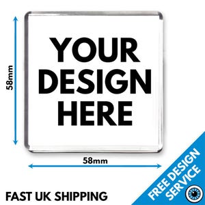 May include: A white square magnet with a black border. The magnet is 5.8 inches by 5.8 inches and has the text "YOUR DESIGN HERE" printed on it.
