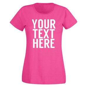 Ladies Custom Text Printed T Shirt Any Name or Text - Etsy UK