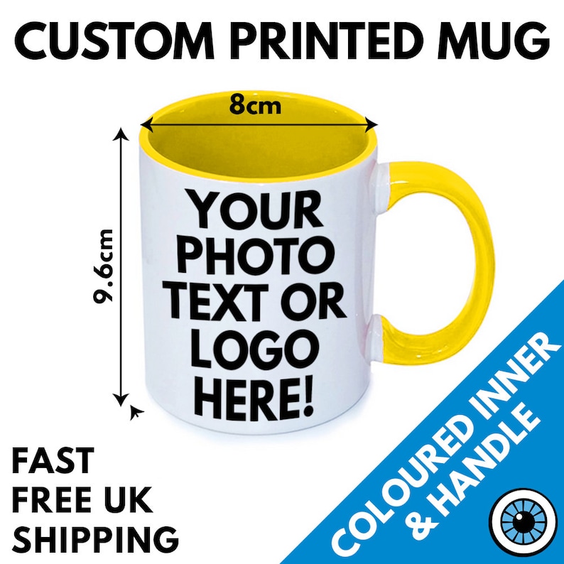 Custom Printed Premium Colour Inner & Handle Mug 11oz Personalised Image Photo Logo Birthday Gift Business Band Promotional Mugs Yellow Handle/Inner