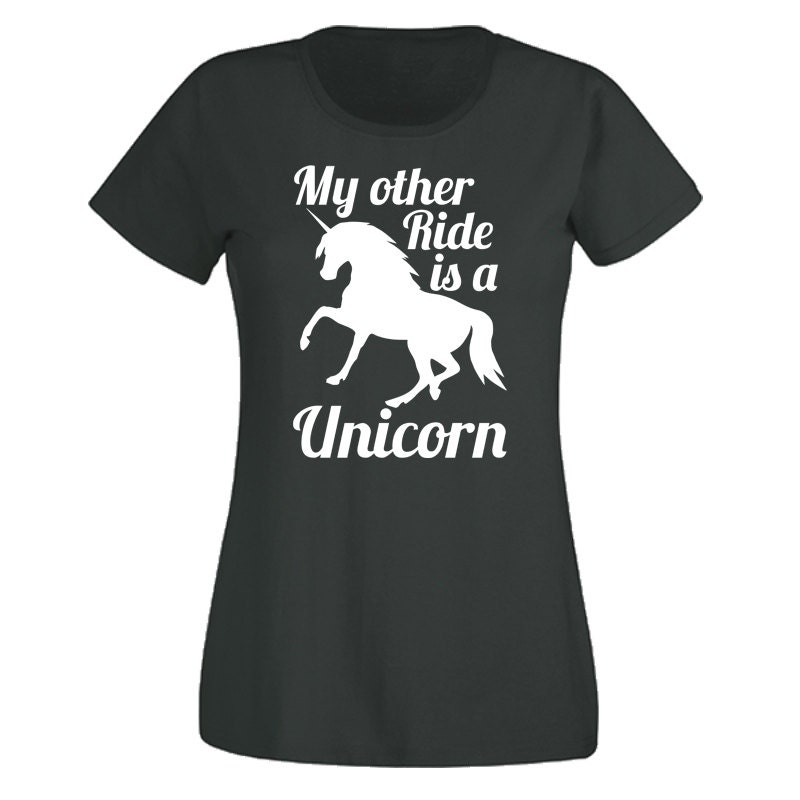 Ladies Funny My Other Ride is A Unicorn T Shirt Funny Horse - Etsy UK