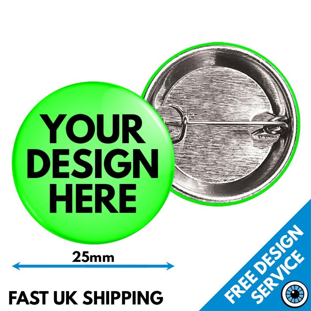 25mm Neon Custom Badges • Personalised Printed Badge • Hen Stag ...