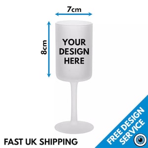 Custom Printed Frosted Glass Wine Glasses - Personalised Image Photo Logo Birthday Celebration Gift Business Band Promotional Personalized