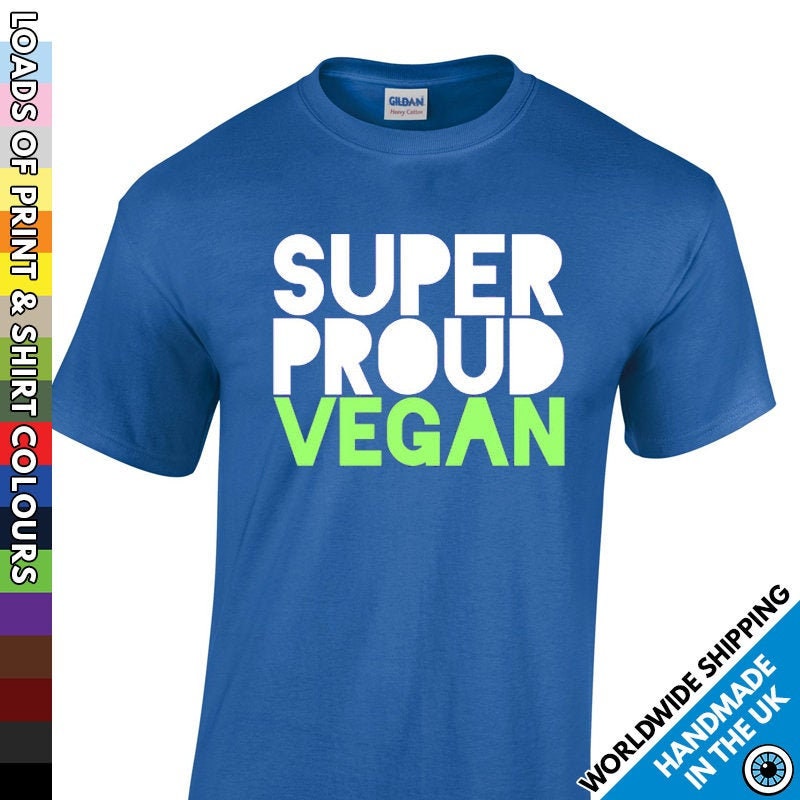 Image of Mens Super Proud To Be A Vegan T Shirt - Vegetarian Diet Tshirt Food Greens Healthy Lifestyle Green Party T-Shirt Man Gift Present
