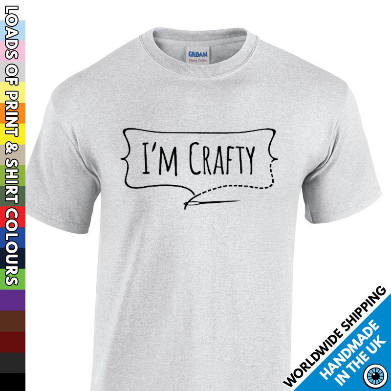 Mens I'm Crafty T Shirt Crafter Craft Lover Tshirt | Etsy