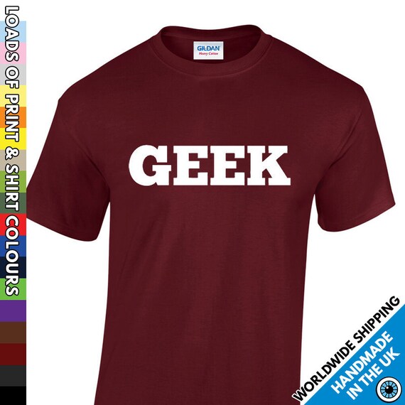 Mens Geek Funny T Shirt Geeky Nerd Alternative Tshirt Proud Nerdy Night Out Party T shirt Man Gift Present Etsy Hong Kong