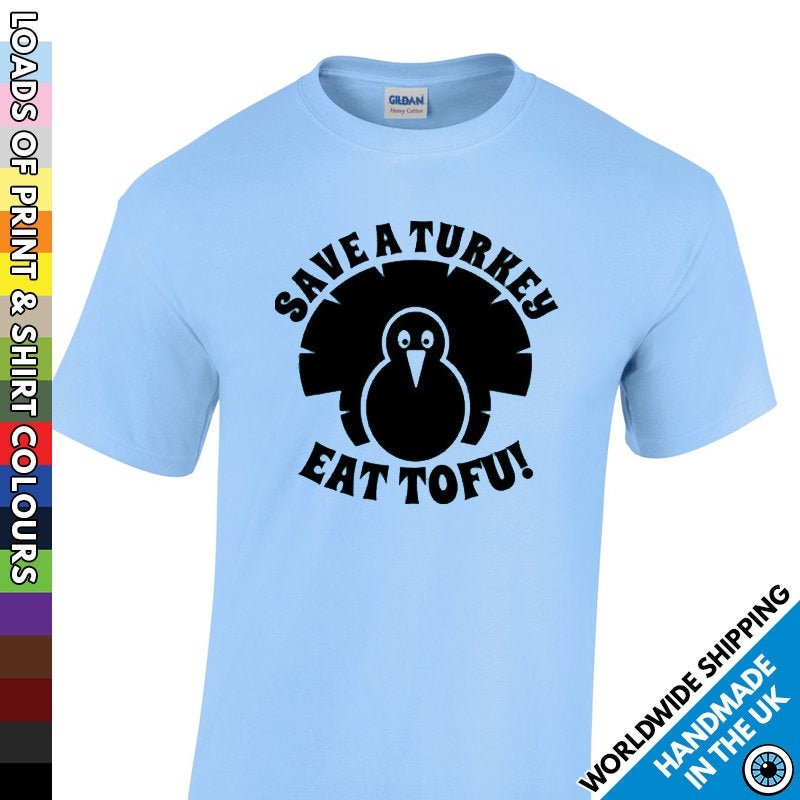 Image of Mens Save A Turkey Eat Tofu Veggie Vegan Printed T Shirt - Healthy Super Christmas Xmas Meat Free Diet Mans Tshirt Vegetarian Gift Present