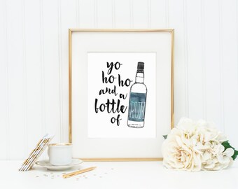 Yo Ho Ho and a Bottle of Rum Pirate Art Print | 8x10 Digital Printable