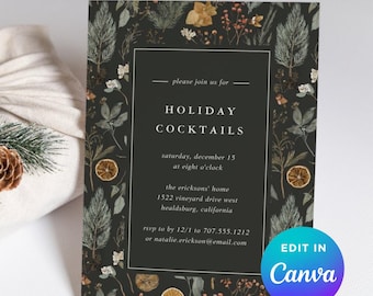 May include: A dark green invitation card with a floral design border and the text "HOLIDAY COCKTAILS". The invitation includes details for a cocktail party on December 15th at eight o'clock. The card also has a "Edit in Canva" button.