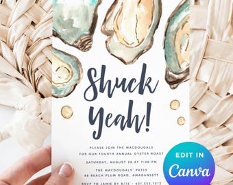 May include: White invitation card with watercolor oyster illustrations and the text "Shuck Yeah!". The card is for an oyster roast, with event details including date, time, and location. The invitation is held by a hand.