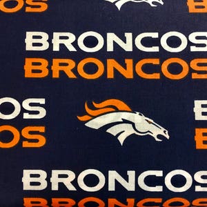 DENVER BRONCOS 60&quot; Wide Cotton Fabric By The Yard By The 1/2 Yard NFL
