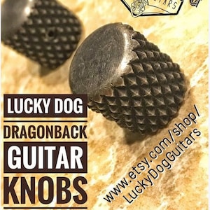 Manopole SINGOLE per chitarra Lucky Dog Custom lucidate e Relic&#39;d Heavy-Knurled Nickel (1 o più): la manopola zigrinata più aggressiva sul mercato!